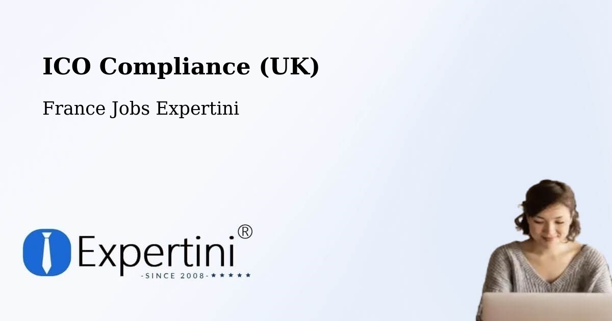 UK Data Protection & ICO Compliance – Bargemon - France Jobs Expertini