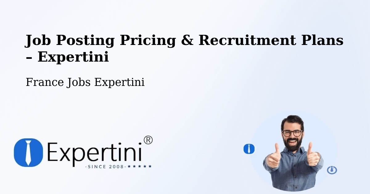 Job Posting Pricing & Recruitment Plans – Bargemon - Bargemon, France Jobs Expertini